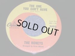 画像1: HONEYS  With BRIAN WILSON of THE BEACH BOYS - THE ONE YOU CAN'T HAVE / 1963 US ORIGINAL 7" SINGLE 