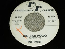 画像1: MEL TAYLOR of The VENTURES - BIG BAD POGO ( Ex+/Ex+ ) / 1962  US ORIGINAL 7"SINGLE