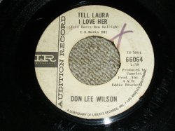 画像1: DON LEE WILSON -  TELL .LAULA I LOVE HER ( THIN LOGO STYLE / Ex/Ex )  / 1964 US ORIGINAL White  Label Promo 7"SINGLE