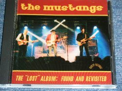 画像1: THE MUSTANGS - THE "LOST" ALBUM: FOUND AND REVISUTED / 2000 HOLLAND  ORIGINAL Used CD