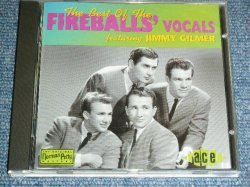 画像1: The FIREBALLS - THE BEST OF THE FIREBALLS' VOCAL featuring JIMMY GILMOER / 1994 UK ORIGINAL Used CD 