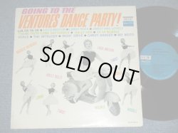 画像1: THE VENTURES - GOING TO THE VENTURES PARTY ( BLUE With BLACK Print Label :Ex++/Ex+++  ) / 1965? US  "BLUE With BLACK Print Label " RELEASE VERSION MONO  Used  LP 