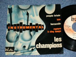 画像1: LES CHAMPIONS -  INSTRUMENTAL ( Ex+,Ex/Ex+ )  / 1963 FRANCE FRENCH ORIGINAL Used 7" EP  With Picture Sleeve