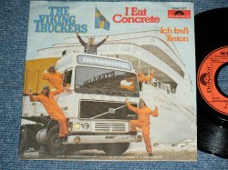 画像1: THE VIKING TRUCKERS ( BOB LANDER of The SPOTNICKS ) - I EAT CONCRETE : ICH FRESS BETON   (Ex+++/EX+++ )  / 1982 WEST-GERMANY GERMAN  ORIGINAL Used 7" Single  with PICTURE SLEEVE 