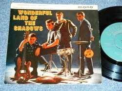 画像1: The SHADOWS - WONDERFUL LAND OF THE SHADOWS ( Ex+,Ex/Ex++ ) / 1962 INDIA ORIGINAL "GREEN Label" Used 7" EP