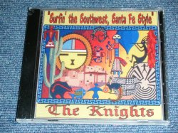 画像1: The KNIGHTS - SURFIN' THE SOUTHWEST SANTAFE STYLE  / 2000's US AMERICAN Brand New SEALED CD