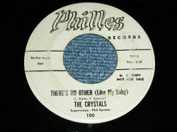 画像1: THE CRYSTALS - THERE'S NO OTHER (LIKE MY BABY)   ( WHITE LABEL PROMO :Ex/Ex Looks: Ex- ) / 1961 US ORIGINAL 7" SINGLE With COMPANY SLEEVE 