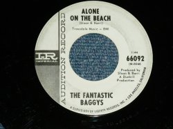 画像1: THE FANTASTIC BAGGYS( P.F.SLOAN & STEVE BARRI ) - ALONE ON THE BEACH : IT WAS I  ( Ex++/Ex++ ) / 1965 US AMERICA ORIGINAL "WHITE LABEL PROMO" Used 7" Single