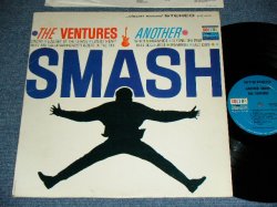画像1: THE VENTURES - ANOTHER SMASH ( 2nd Issued "SILHOUETTE COVER" : Matrix # A:BST 8006 SIDE-1 I /B: BST 8006 SIDE-2  I :  Ex++,Ex/MINT-) / 1963? Version US AMERICA "BLUE with BLACK PRINT Label" STEREO Used LP 
