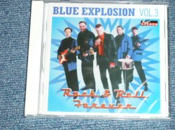 画像1: BLUE EXPLOSION -  VOL.3: ROCK & ROLL FOREVER  (   INST. + Vocal Tracks  : EUROPEAN STYLE INST  .) / 1998 HOLLAND ORIGINAL "BRAND NEW SEALED" CD 
