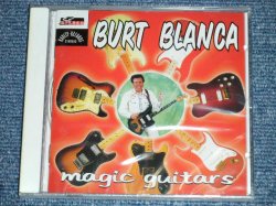 画像1: BURT BLANCA -  MAGIC GUITARS (EUROPEAN STYLE) / 1998 HOLLAND ORIGINAL "BRAND NEW SEALED" CD 