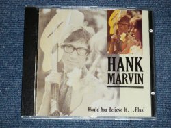 画像1: HANK MARVIN ( of The SHADOWS ) -  WOULD YOU BELIEVE IT...PLUS! (Original Album + Bonus Tracks ) ( NEW )  / 1987 UK ENGLAND " BRAND NEW" CD 