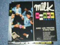 画像1: LES PIRATES : AVEC LES PIRATES et dany logan - MILK SHAKE PARTY (SEALED) / 1997 FRANCE ORIGINAL "Brand New SEALED"  "MINI LP PAPER Sleeve"  CD 