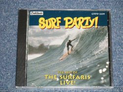 画像1: THE SURFARIS - SURF PARTY : THE BEST OF THE SURFARIS LIVE! ( SEALED) / 1994 US AMERICA ORIGINAL "BRAND NEW SEALED" CD