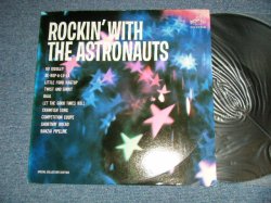 画像1: THE ASTRONAUTS - ROCKIN' WITH THE ASTRONAUTS (Ex+++/MINT- ) / 1965 US AMERICA ORIGINAL MONO Used  LP
