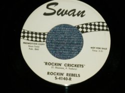 画像1: The ROCKIN' REBELS - ROCKIN' CRICKETS : HOLLY GULLY ROCK    (MINT-/MINT-)  / 1963 US AMERICA ORIGINAL "WHITE LABEL PROMO" Used 7" Single 
