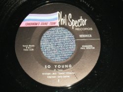 画像1: VERONICA (RONNIE SPECTOR) -  A) SO YOUNG  B) LARRY L  (MINT/MINT) /   1964 US AMERICA  ORIGINAL Used 7" SINGLE