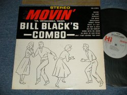 画像1: BILL BLACK'S COMBO (MEMPHIS SOUND Soulful ROCKIN' INST) - MOVIN' (Ex++/Ex+++) / 1962 US AMERICA ORIGINAL STEREO  Used LP 