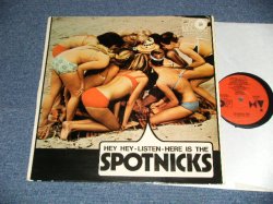 画像1: The SPOTNICKS -  HEY HEY-LISTEN-HERE IS THE SPOTNICKS (Ex/Ex EDSP) / 1969 SWEDEN REISSUE Used LP