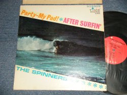 画像1: The SPINNERS - PARTY-MY PAD! * AFTER SURFIN' (Ex+/Ex++) / 1963 US AMERICA ORIGINAL STEREO Used LP