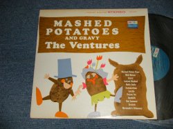 画像1: THE VENTURES - MASHED POTATOES AND GRAVY (Matrix #A) BST-8016-1A (SIDE-1) IIH B) BST-8016-1A (SIDE-2) IIIH)  (Ex++/Ex++ A-2,3,B-1:Ex) / 1964 Version US AMERICA Later Press "BLUE with BLACK PRINT Label" STEREO Used LP 