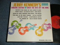 画像1: JERRY KENNEDY - DANCING GUITARS / ROCK THE HITS OF THE KING (Ex+/Ex+++) / 1962 US AMERICA ORIGINAL MONO used LP 