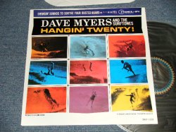 画像1: DAVE MYERS And The SURFTONES - HANGIN' TWENT! (MINT-/MINT-) WRINKLED / 1996 US AMERICA REISSUE MONO Used LP 