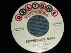 画像1: DICK DALE and THE DEL-TONES - A)  PEPPERMINT MAN  B) SURF BEAT (Ex+++/Ex+++ WOL) / 1963 US AMERICA ORIGINAL Used 7" Single