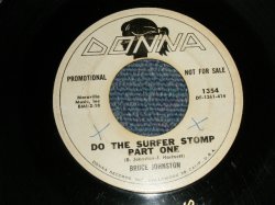 画像1: BRUCE JOHNSTON - A)DO THE SURFER STOMP  Pt.1 ONE B)DO THE SURFER STOMP  Pt.2 TWO (VG+++/VG+++ WOL) / 1962 US AMERICA ORIGINAL "WHITE LABEL PROMO" Used 7" Single