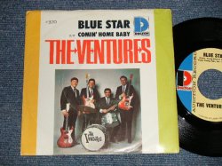 画像1: THE VENTURES - A)BLUE STAR  B)COMIN' HOME BABY (Ex+++/MINT-) / 1966 US AMERICA ORIGINAL "Audition labelPromo" " with PICTURE SLEEVE" "D Mark Label" Used 7" Single