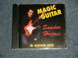 画像1: SANDOR HAJOSI - MAGIC GUITAR : 16 GUITAR HITS  (New) / 1995 SWEDEN  ORIGINAL "BRAND NEW" CD