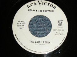 画像1: RONNY AND THE DAYTONAS - A)THE LAST LETTER  B)WALK WITH THE SUN (Ex++/Ex++) / 1967 US AMERICA ORIGINAL "WHITE LABEL PROMO" Used 7" 45rpm Single