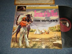 画像1: The OUTLAWS - DREAM OF THE WEST  (Ex+++/Ex++) /1961 UK ENGLAND ORIGINAL MONO Used LP