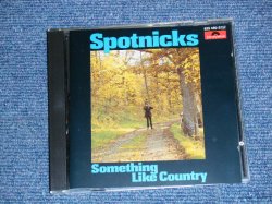 画像1: THE SPOTNICKS - SOMETHING LIKE COUNTRY (MINT-/MINT)/ 1985 GERMANY GERMAN ORIGINAL Used CD