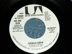 画像1: JAN & DEAN - SIDEWALK SURFIN (A)MONO   B)STEREO (MINT/MINT) / 1975 US AMERICA ORIGINAL "PROMO ONLY SAME FLIP"  Used 7"SINGLE 