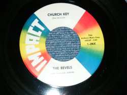 画像1: The REVELS - A) CHURCH KEY  B) VESUVIUS (MINT-/MINT-) / 1960 US AMERICA ORIGINAL Used 7"SINGLE 
