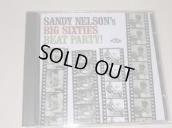 画像1: SANDY NELSON - BIG SIXTIES BEAT PARTY!  / 2005 UK ORIGINAL USED CD 