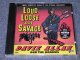 DAVIE ALLAN & THE ARROWS - LOUD LOOSE & SAVAGE  / 1994 US Sealed CD 