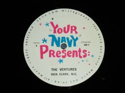 画像1: THE VENTURES  With DICK CLARK M.C.  - YOUR NAVY PRESENTS RADIO SHOW  / 1960'S  US NAVY RADIO SHOW  LP 