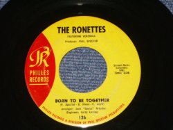 画像1: THE RONETTES - BORN TO BE TOGETHER ( Ex+ ) / 1965 US ORIGINAL 7" SINGLE 