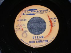 画像1: JUDD HAMILTON  ( BACKING  by THE VENTURES ) - DREAM / 1963 US ORIGINAL PROMO 7"45's Single