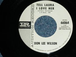 画像1: DON LEE WILSON -  TELL .LAULA I LOVE HER ( FAT LOGO STYLE / Ex++/Ex+ )  / 1964 US ORIGINAL White  Label Promo 7"SINGLE