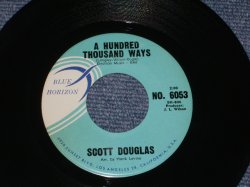 画像1: SCOTT DOUGLAS ( SURPORTED  by THE VENTURES ) - A HUNDRED THOUSAND WAYS( MINT-/MINT- ) / 1960 US ORIGINAL 7"Single