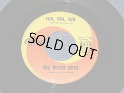 画像1: THE BEACH BOYS - FUN FUN FUN (  BRIAN - MIKE LOVE  CREDIT ) /  1964 US  Original 7"Single  