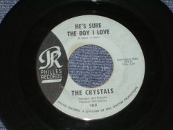 画像1: THE CRYSTALS - HE 'S SURE THE BOY I LOVE ( Matrix # 45-TCY-9 RE-1 : non Credit : BLUE  LABEL  Ex/Ex ) / 1962 US ORIGINAL 7" SINGLE 
