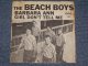 THE BEACH BOYS - BARBARA ANN ( NON-GLOSSY PICTURE SLEEVE : MATRIX  F6/F5 : VG++/Ex++ ) / 1965 US ORIGINAL 7" SINGLE With PICTURE SLEEVE  