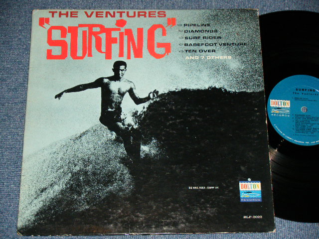 THE VENTURES - SURFING ( '64 Version?  BLUE with BLACK Print  Label : Matrix Number BLP 2022- SIDE#1-(1-A)H/  BLP 2022-SIDE#2-(1-B)H :  Ex+/Ex ) / 1964 Version? US ORIGINAL MONO Used  LP 