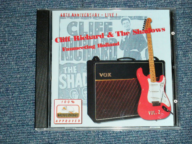 V.A. (De MASKERS,STINGRAY,SUNBURSTS,VICKINGS,FALCONS,FBJ,SILHOUETS,SHAKIN' ARROWS,DANNY DAVIS, + more )- CLIFF RICHARD & The SHADOWS FAN MEETING HOLLAND : 40th ANNIVERSARY - LIVE! Vol.2   ( NEW )  / 2001 HOLLAND ORIGINAL 