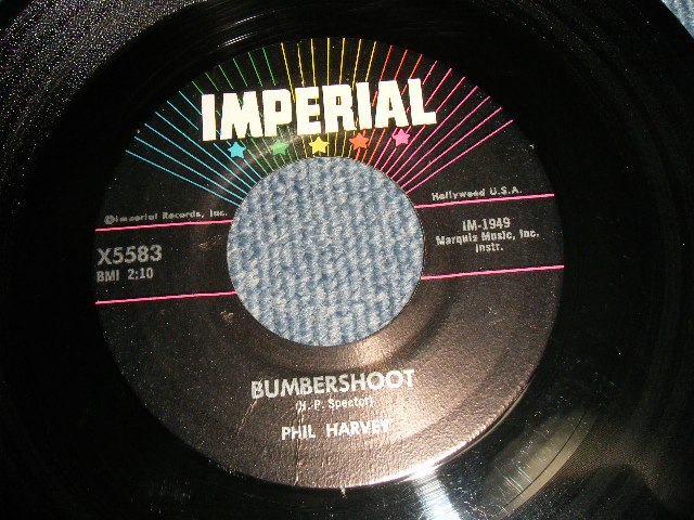 PHIL HARVEY (PHIL SPECTOR) - A)BUMBERSHOOT  B)WILLY BOY (Ex+++/Ex+++) / 1959 US AMERICA ORIGINAL Used 7