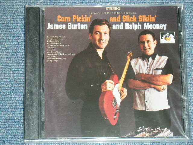 JAMES BURTON and RALPH MOONEY - CORN PICKIN' and SLICK SLIDIN'   / 1993 UK ORIGINAL Brand New Sealed CD 